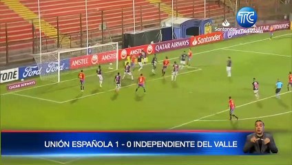 Independiente del Valle cae derrotado ante Unión Española