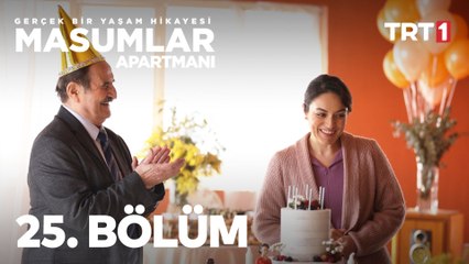 Masumlar Apartmanı 25. Bölüm