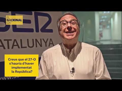 ▶ JOSEP CUNÍ | Creus que el 27-O s'hauria d'haver implementat la República?