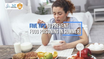 Five tips to prevent food poisoning in UAE's summer season
