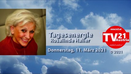 Tagesenergien Donnerstag 11. März 2021 von Rosalinde Haller