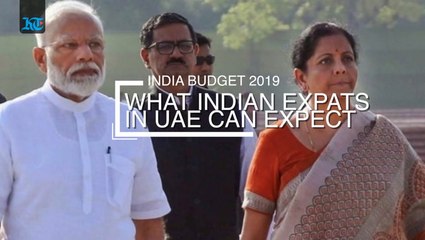 India Budget 2019: What Indian Expats In Uae Can Expect