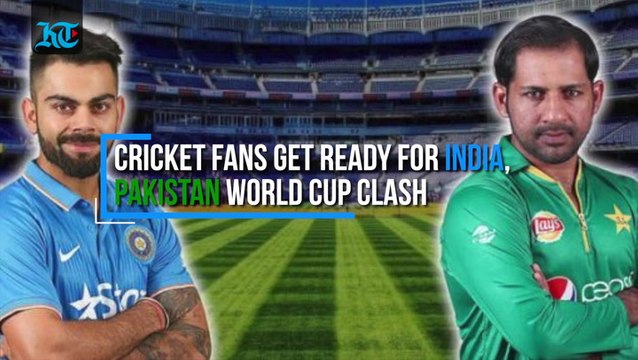 Cricket fans get ready for India, Pakistan World Cup clash