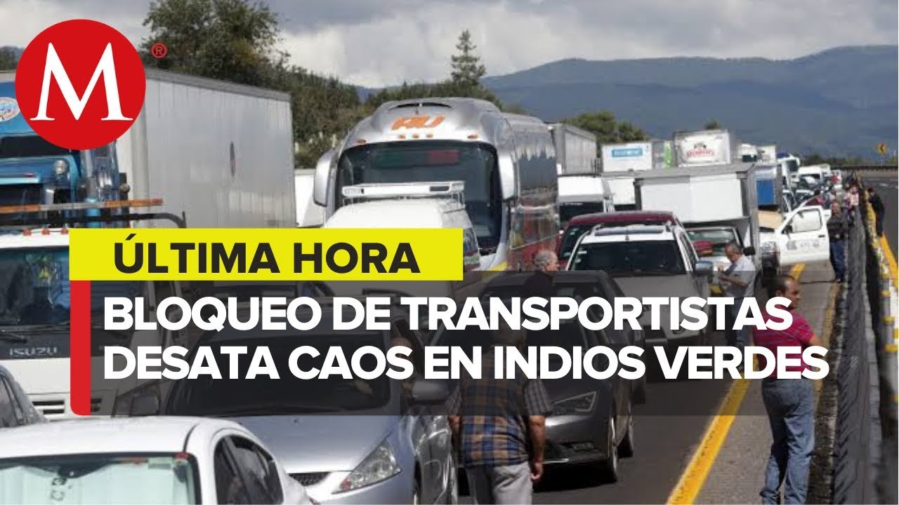 Transportistas bloquean avenidas y accesos de CdMx