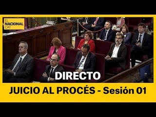 EN DIRECTO | Juicio al procés: sesión 01