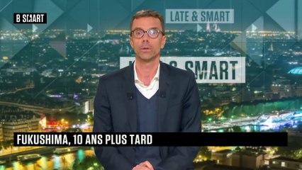 LATE & SMART - Emission du mercredi 10 mars