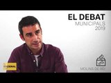 ✉ MUNICIPALS 2019 | INFORME MOLINS DE REI | ELS DEBATS