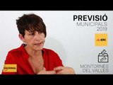 ✉ MUNICIPALS 2019 | INFORME MONTORNÈS DEL VALLES | PREVISIÓ