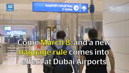Dubai airport gets strict with new baggage rules