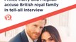 #TrendingNOW: Prince Harry and Meghan accuse British royal family in tell-all interview