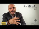 ✉ MUNICIPALS 2019 | INFORME TERRASSA | ELS DEBATS