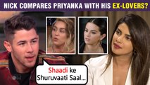 Nick Jonas REVEALS How Priyanka Chopra Is Different From His Ex-Lovers