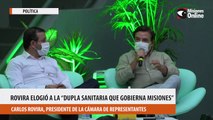 Rovira elogió a la “dupla sanitaria que gobierna Misiones”