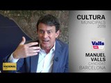 MANUEL VALLS | CANDIDAT BARCELONA | CULTURA | MUNICIPALS 2019