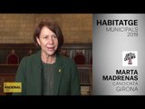 MARTA MADRENAS | CANDIDATA GIRONA | HABITATGE | MUNICIPALS 2019