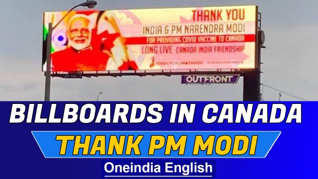 PM Modi appears on Canada billboards | Thanked for vaccines | Oneindia News