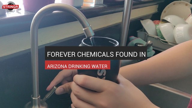 Forever Chemicals Found In Arizona Drinking Water