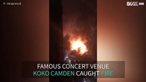 Flames engulf iconic London gig venue KOKO Camden