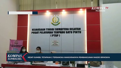 Kejati Sumsel Tetapkan 2 Tersangka Mangkraknya Pembangunan Masjid Sriwijaya