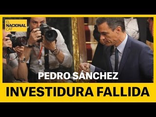 155 VOTOS TUMBAN LA INVESTIDURA DE SÁNCHEZ