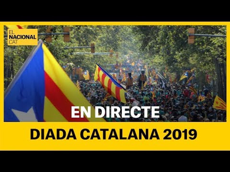 EN DIRECTE - Diada 2019 #11SObjectiuIndependència