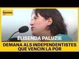 Elisenda Paluzie cita Jordi Sànchez per demanar als independentistes que vencin la por