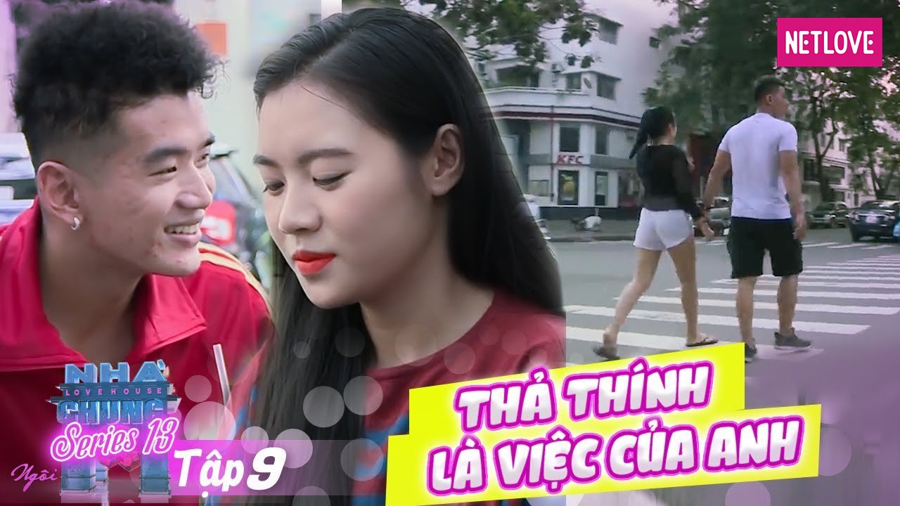 Ngôi Nhà Chung | Love House - Mùa 13 - Tập 09