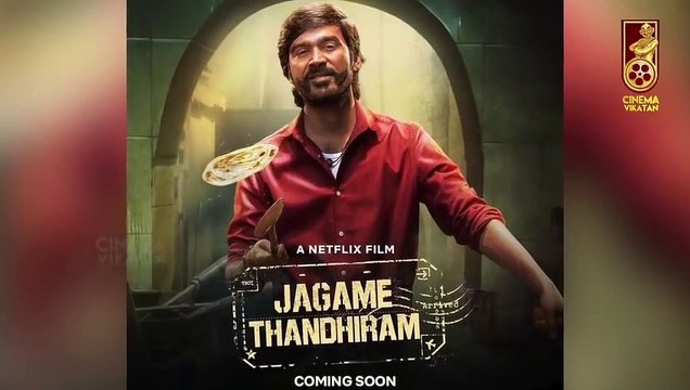BREAKING: Jagame Thanthiram Netflix Release Date Locked | Dhanush