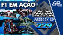 OS LANÇAMENTOS DA SEMANA E TUDO SOBRE A PRÉ-TEMPORADA DA F1 | Paddock GP #229