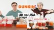 Every difference between UK and US Dunkin' including portion sizes, calories, and exclusive items