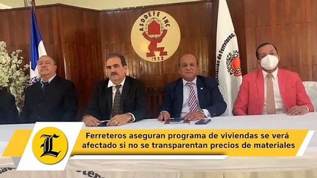 Ferreteros aseguran programa de viviendas se verá afectado si no se transparentan precios de materiales