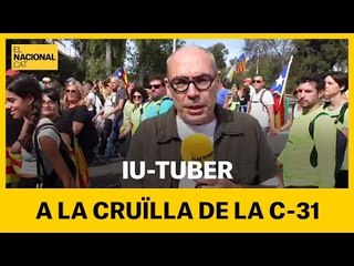 L'Iu-tuber i la a marxa ja arriben a Barcelona