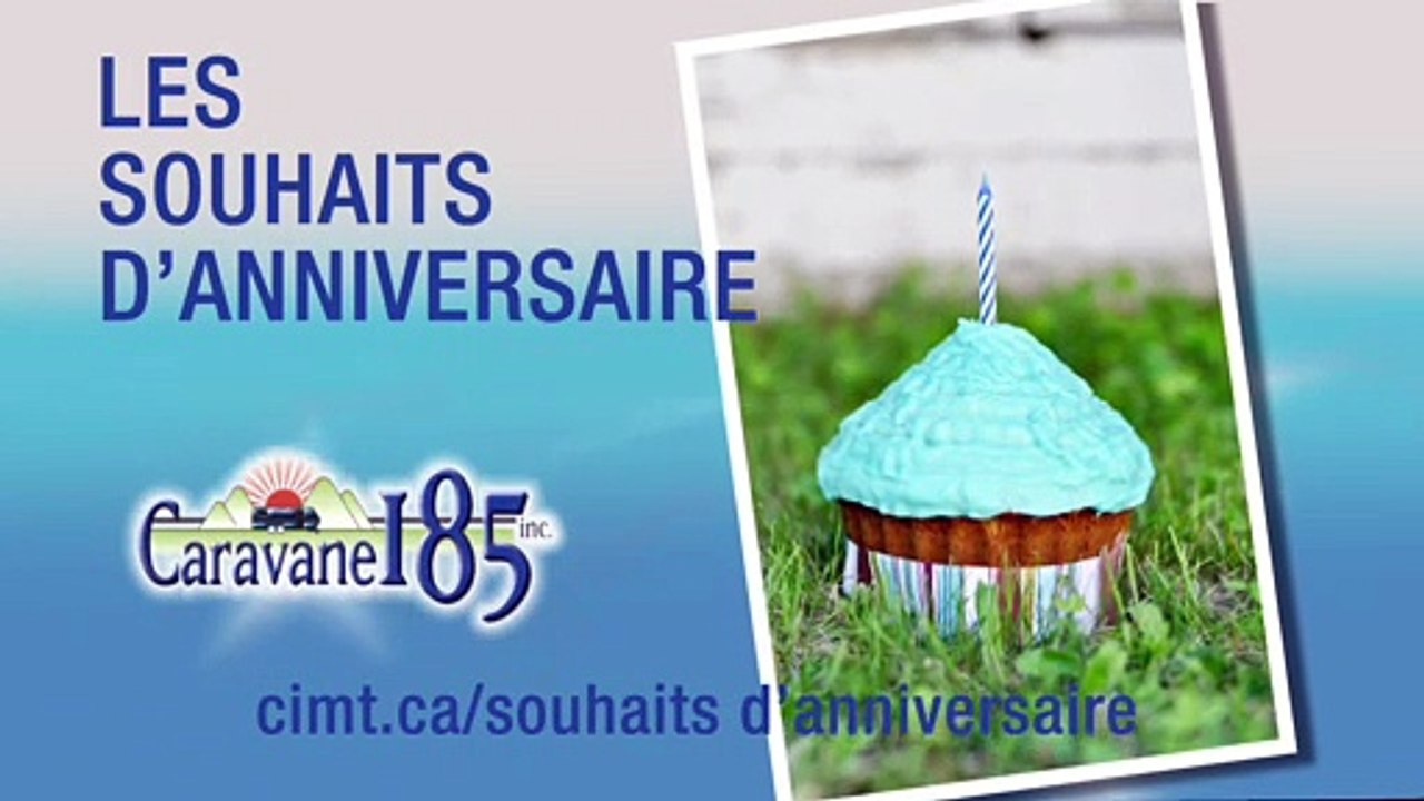 Souhaits d'anniversaire - Capsule 2 - 10 mars