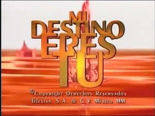Mi Destino Eres Tú - Entrada