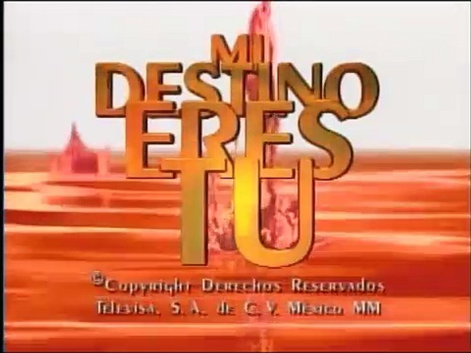 Mi Destino Eres Tú - Entrada