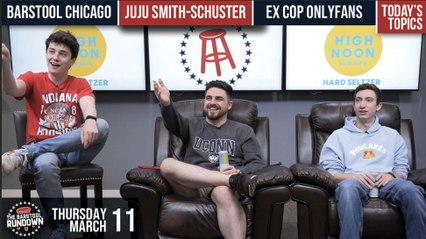 Barstool Rundown - March 11, 2021