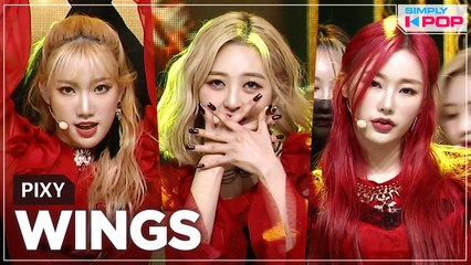 [Simply K-Pop] PIXY (픽시) - WINGS (날개) _ Ep.458