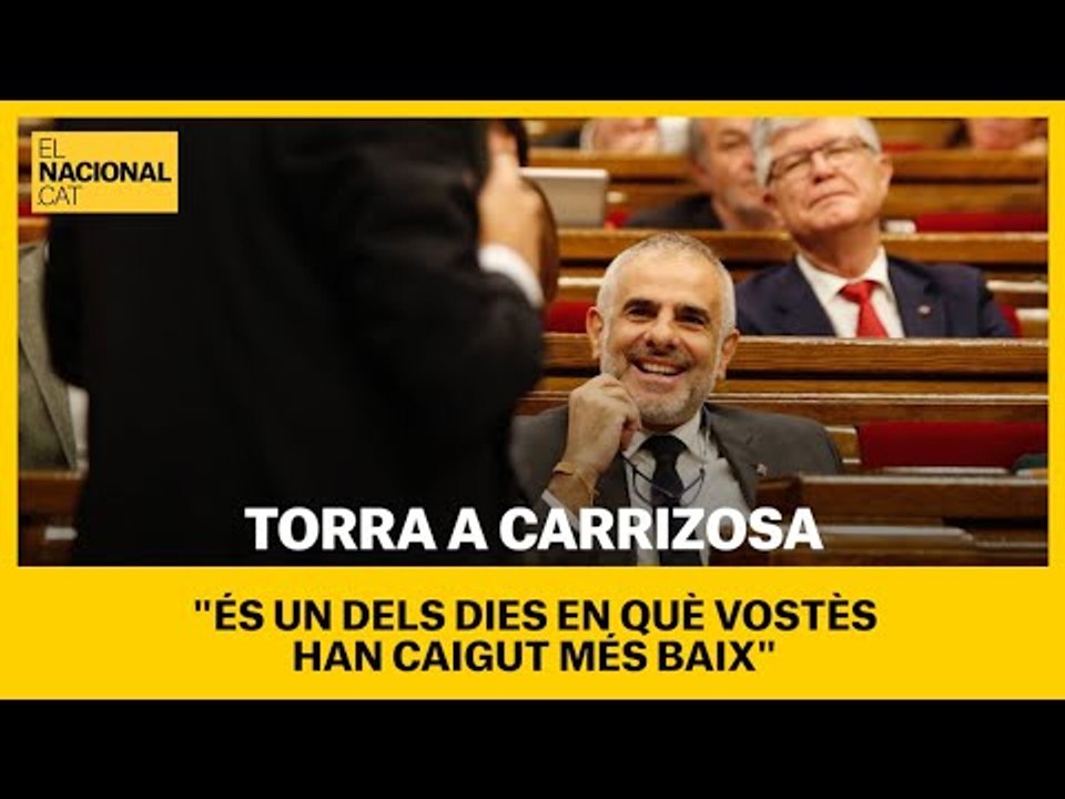 Torra a Carrizosa: "És un dels dies en què vostès han caigut més baix"