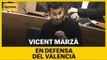 Vicent Marzà, en defensa del valencià contra la valencianofòbia de l'extrema dreta