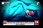 Anciana terminó con heridas tras ser atacada por su nieto en Surco