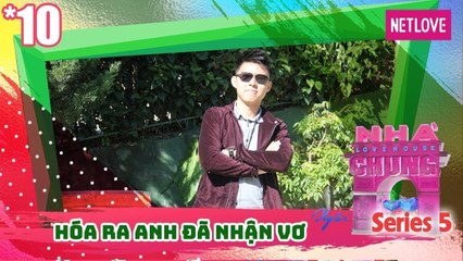 Ngôi Nhà Chung | Love House - Mùa 5 - Tập 10
