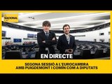  EN DIRECTE PARLAMENT EUROPEU | Segona sessió amb Puigdemont i Comín com a eurodiputats