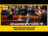 PARLAMENT DE CATALUNYA | ERC evita unir-se a l'aplaudiment a Torra de JxCAT