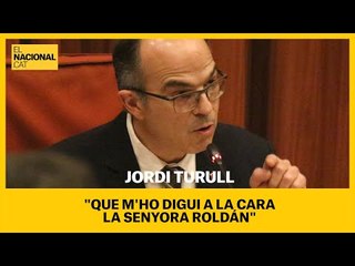COMISSIÓ 155 | Turull a Roldán: "Que m'ho digui a la cara"