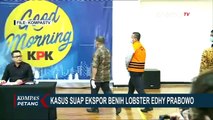 KPK Sita Tumpukan Uang Rp 52,3 Miliar Terkait Kasus Suap Eks Menteri KKP Edhy Prabowo