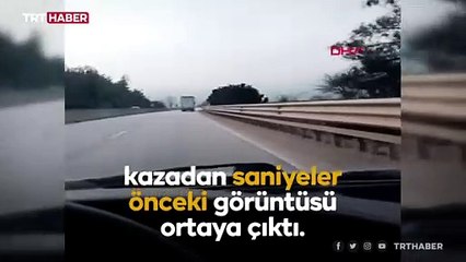 4 kişinin öldüğü kazanın saniyeler öncesine ait görüntüleri ordaya çıktı