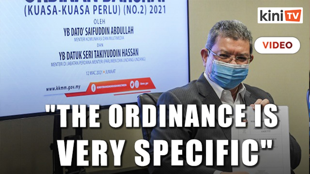 Saifuddin: Fake news ordinance very specific, it's only about Covid-19 and emergency