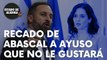 El recado de Abascal a Díaz Ayuso que no gustará nada a la popular