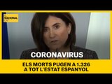 Els morts per coronavirus pugen a 1.326 a tot l'estat espanyol, 324 més que ahir