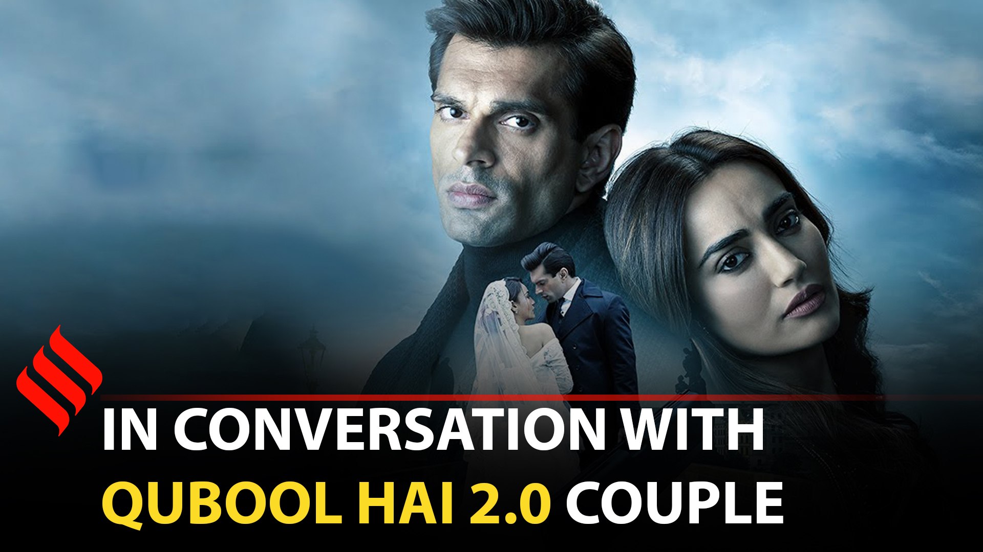 Karan Singh Grover Agreed to do Qubool Hai 2.0 in a second